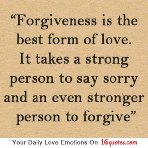 forgiveness-is-the-best-form-of-love-it-takes-a-strong-person-to-say-sorry-and-an-even-stronger-person-to-forgive-love-quote